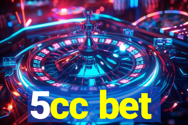 5cc bet